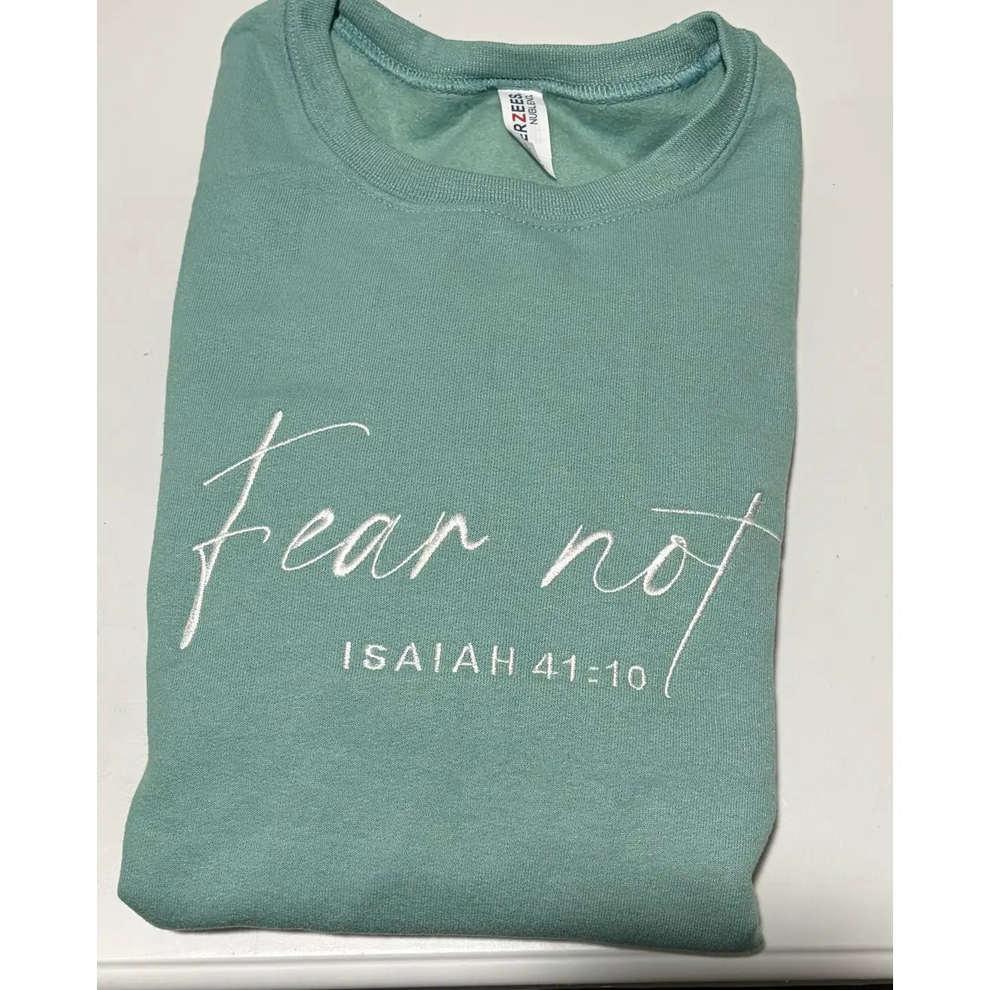Fear Not Isaiah 41:10 Embroidered Jerzees Crewneck